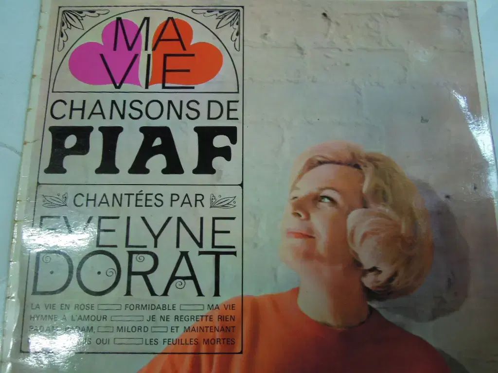 evelyne dorat EDITH PIAF