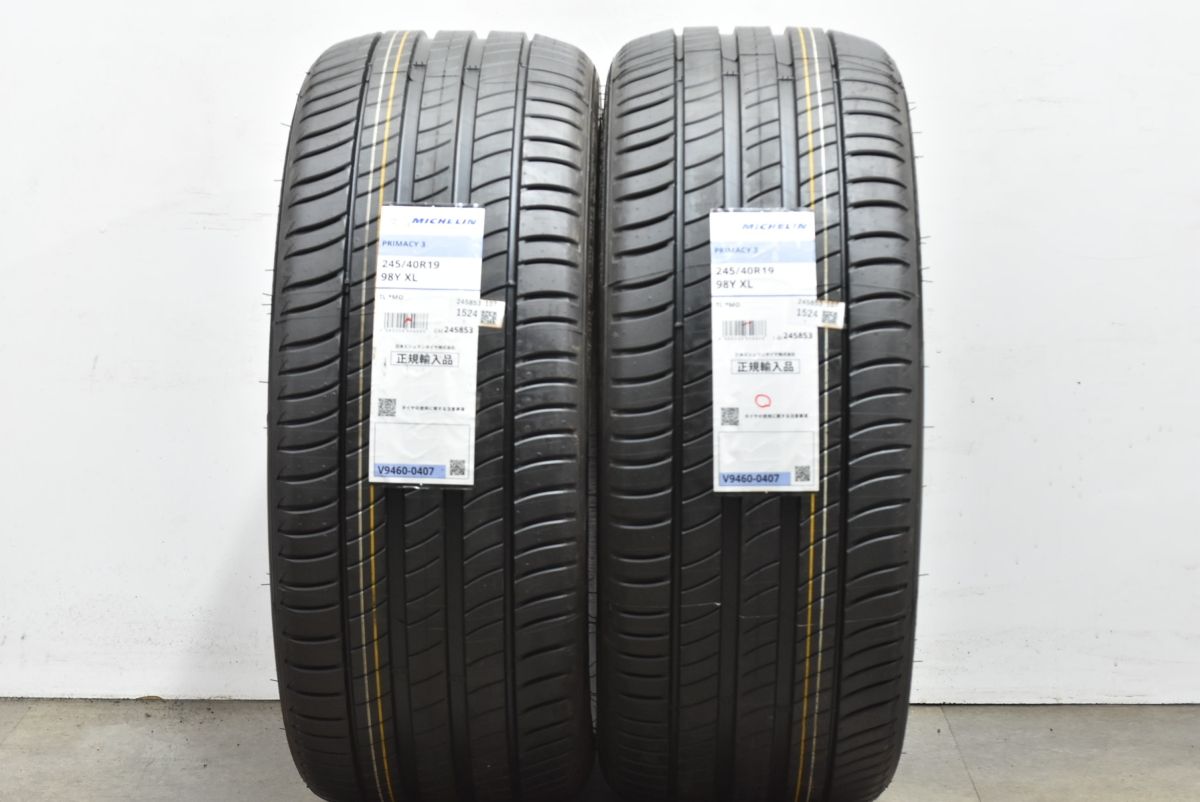 バリ溝ミシュランプライマシー3 245/40R19 MO 中古2本　2024年製 2024年製 未走行超バリ溝】ミシュラン プライマシー3 245/40R19 BMW