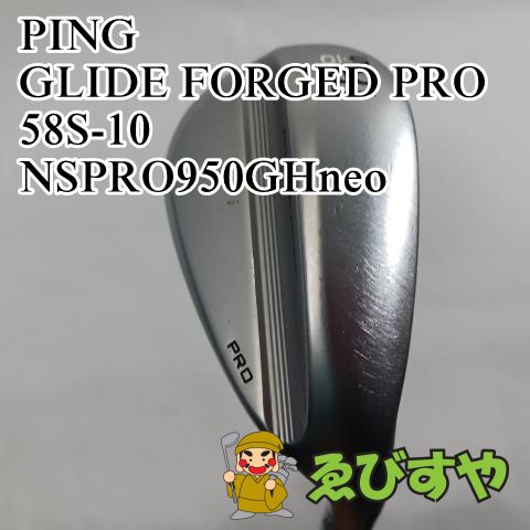 入間□【中古】 ウェッジ ピン GLIDE FORGED PRO 58S-10 NSPRO950GHneo S 58°[3900] - メルカリ