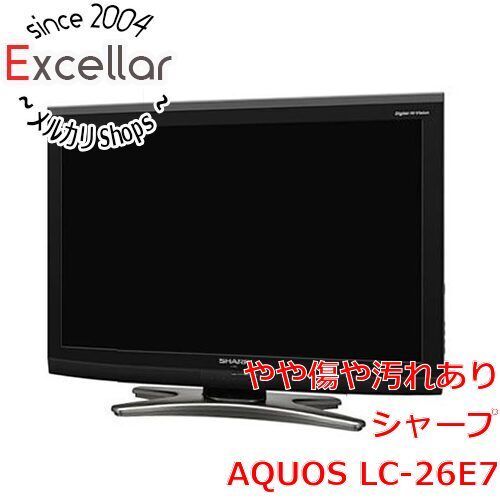bn 15 SHARP 26V型 ハイビジョン液晶テレビ AQUOS LC-26E7 リモコンなし