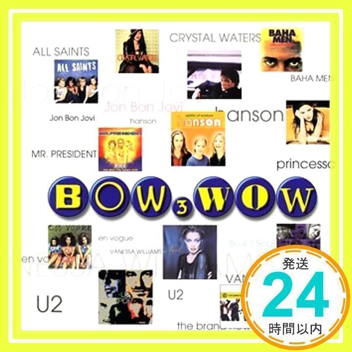 BOW WOW(3) [CD] オムニバス、 クリスタル・ウォーターズ