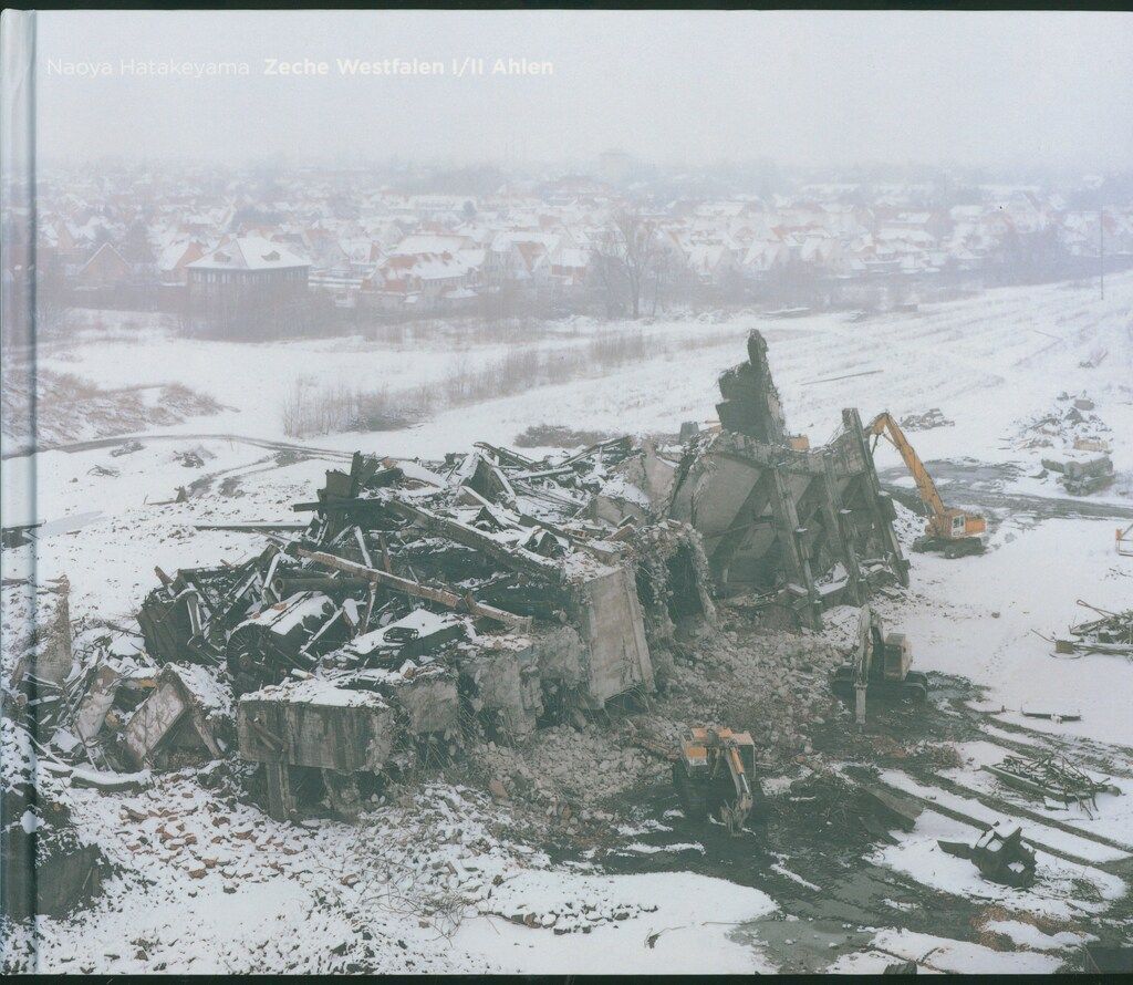 畠山直哉 Zeche Westfalen l/ll Ahlen