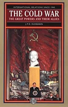 【中古】【非常に良い】The Cold War: The Great Powers and Their Allies (INTERNATIONAL RELATIONS SINCE 1945%ｶﾝﾏ% VOL 1)