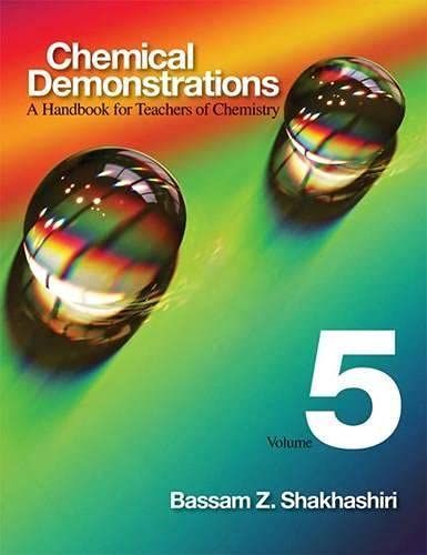 Chemical Demonstrations: A Handbook for Teachers of