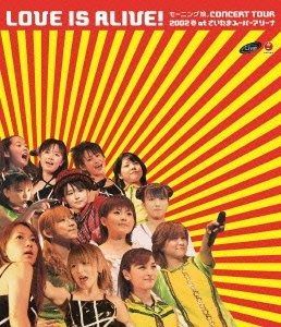 モーニング娘 CONCERT TOUR 2002 春 LOVE IS ALIVE!%ﾀﾞﾌﾞﾙｸｫｰﾃ% at さいたまスーパーアリーナ Blu-ray