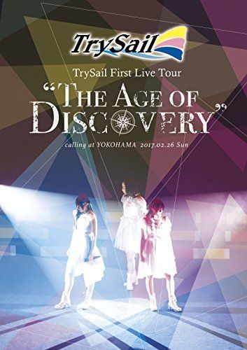 【】TrySail First Live Tour The Age of Discovery [Blu-ray]