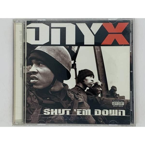 CD Onyx / Shut 'Em Down / オニックス ヒップホップ / IT WAS