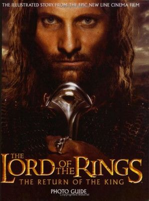 The Lord of the Rings: The Return of the King Photo Guide Brawn  David