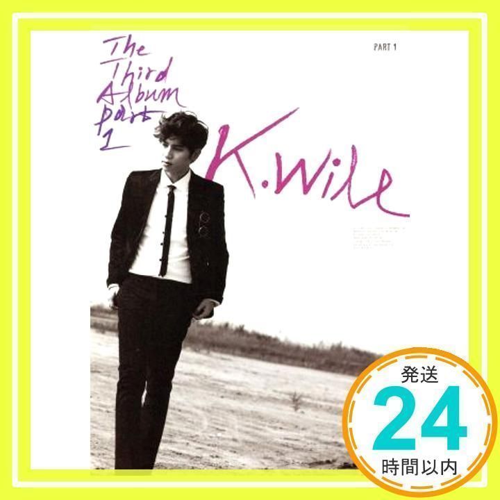 K.Will 3集 Part 1 (韓国盤) [CD] K.Will (ケイ・ウィル)_02 - メルカリ