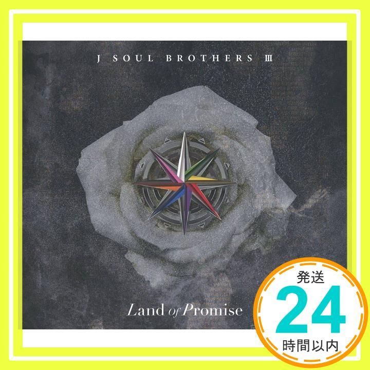 Land of Promise(AL(スマプラ対応)) - 三代目 J SOUL BROTHERS