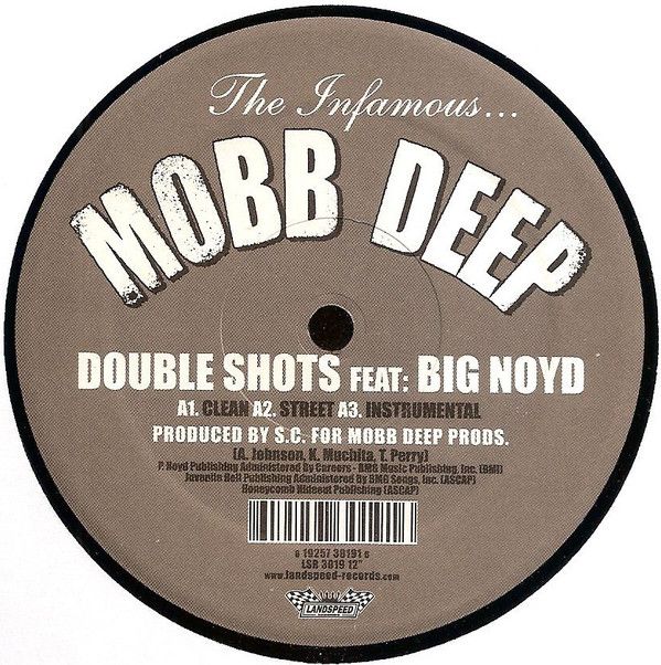 12” Mobb Deep Double Shots / Favorite Rapper LSR3019
