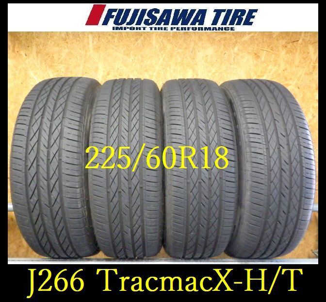 J266 ◆2020年製造 約8部山◆TRACMAX X-PRIVILO H T◆225 60R18◆4本