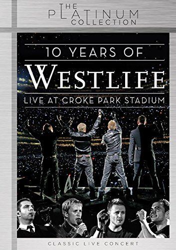【】10 Years Of Westlife: Live At Croke Park Stadium [DVD]