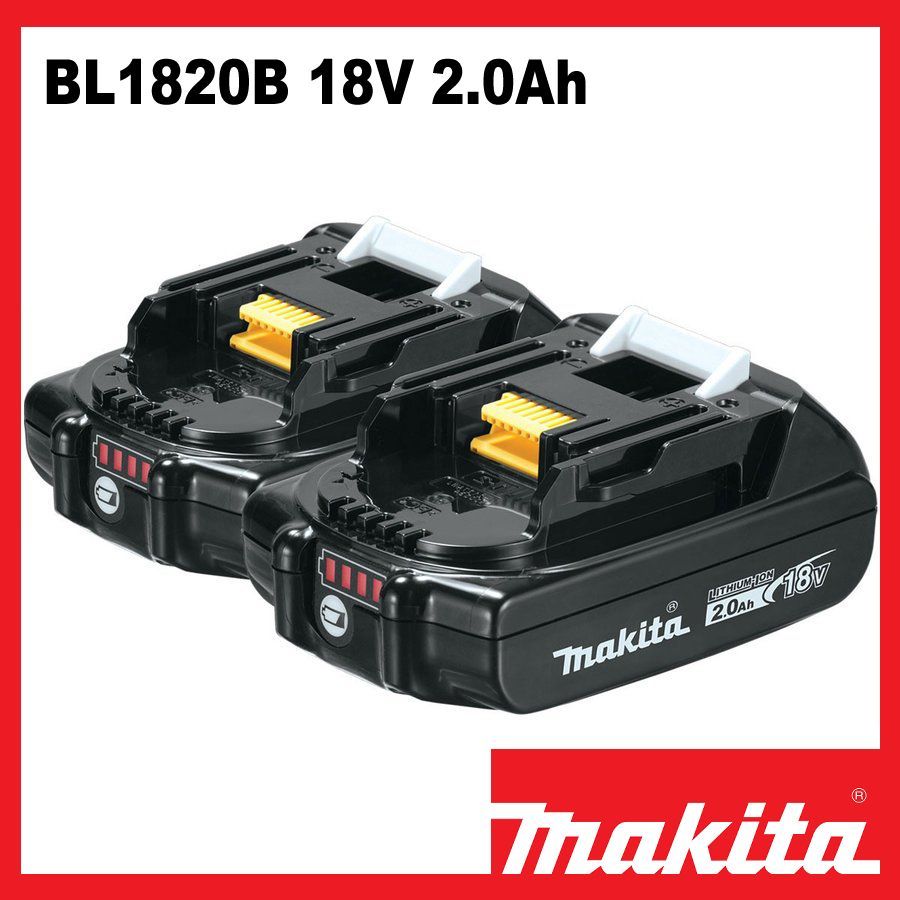 2個セットBL1820B USA 純正 マキタ 18V 2.0Ah MAKITA - POWER OF DREAM