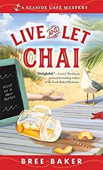 【中古】【非常に良い】Live and Let Chai (Seaside Cafe Mysteries) [洋書]