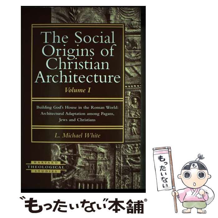本 Building God's house in the Roman world architectural adaptation