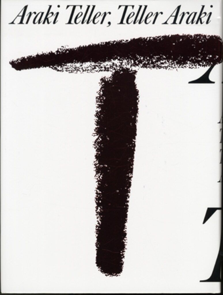 荒木経惟|Juergen Teller Araki Teller Teller Araki 日本語訳リーフレット付