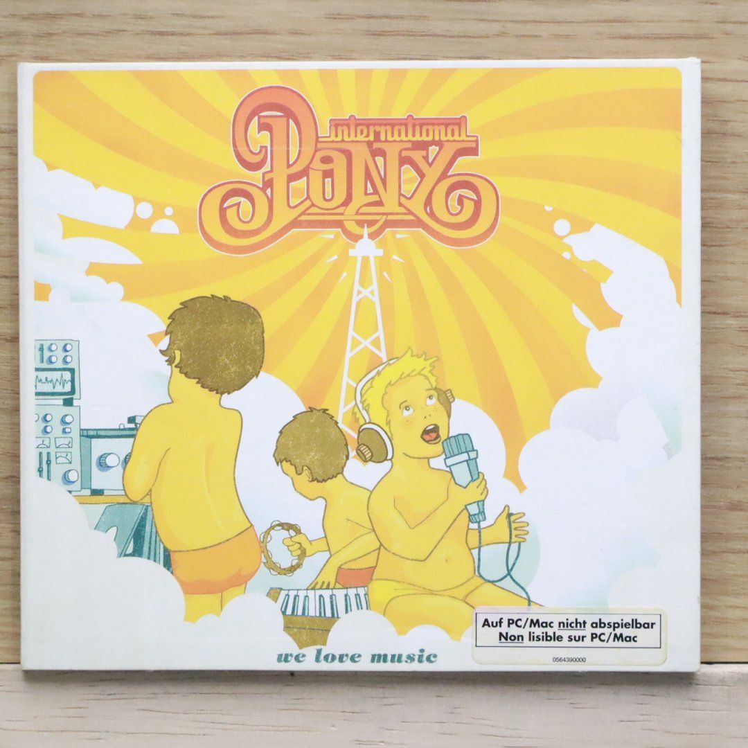 International Pony - We Love Music