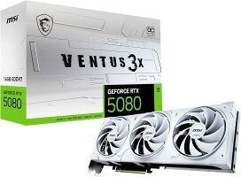 MSI GeForce RTX 5080 16G VENTUS 3X OC WHITE グラフィックスカード VD8978