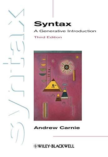 Syntax 3 E (Introducing Linguistics) Carnie， Andrew