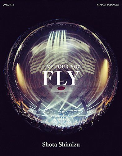 清水翔太 LIVE TOUR トップ 2017FLY [DVD] 清水翔太 LIVE TOUR 2017