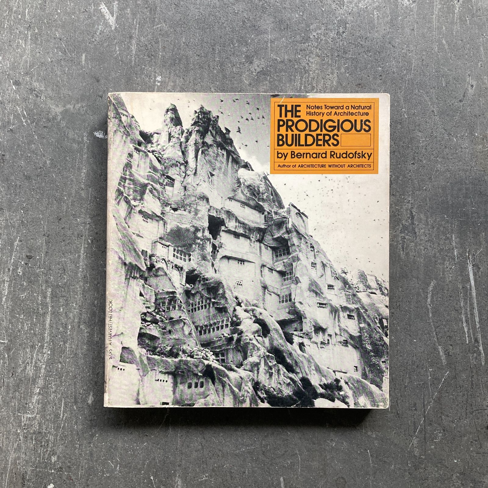 The Prodigious Builders / Bernard Rudofsky（バーナード