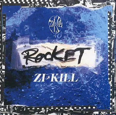 中古】邦楽CD Zi÷KILL / ROCKET(廃盤) - メルカリ