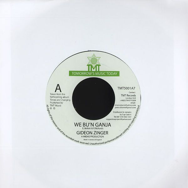 英7” Gideon Zinger We Bun Ganja TMT5001A7 Tomorrows Music