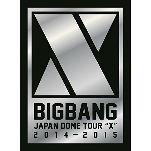 BD / BIGBANG / BIGBANG JAPAN DOME TOUR 2014～2015 ”X”(Blu-ray
