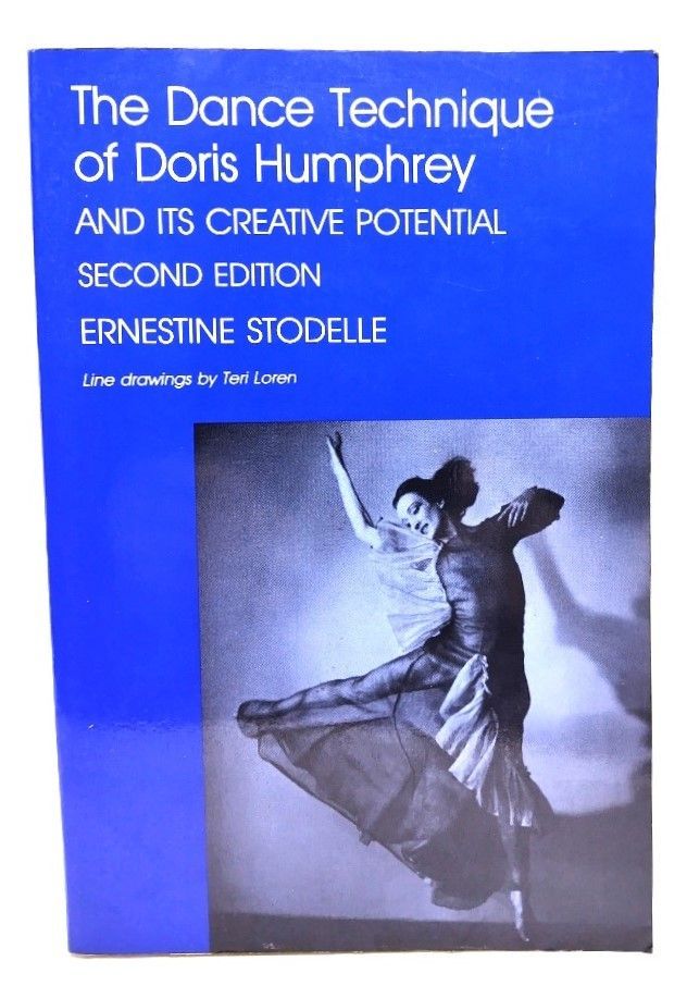 【中古】Dance Technique of Doris Humphrey: And Its Creative Potential/ Ernestine Stodelle (著)/Princeton book company，publishers