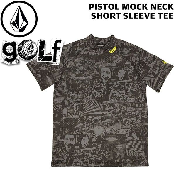 ゴルフウエア メンズ 24SS VOLCOM ボルコム PISTOL MOCK NECK SS ピストルモックネック