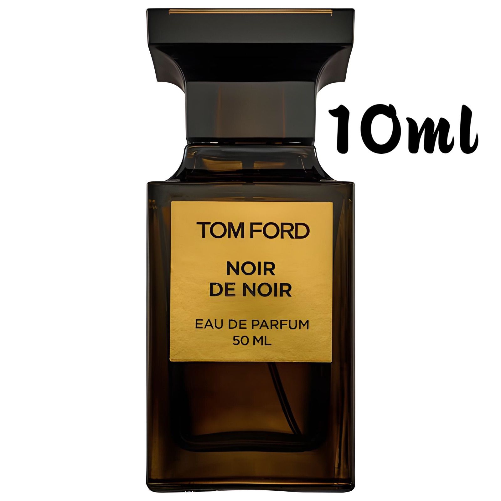 新品お試し香水10ml TOM FORD NOIR DE NOIR トムフォード ノワール デ