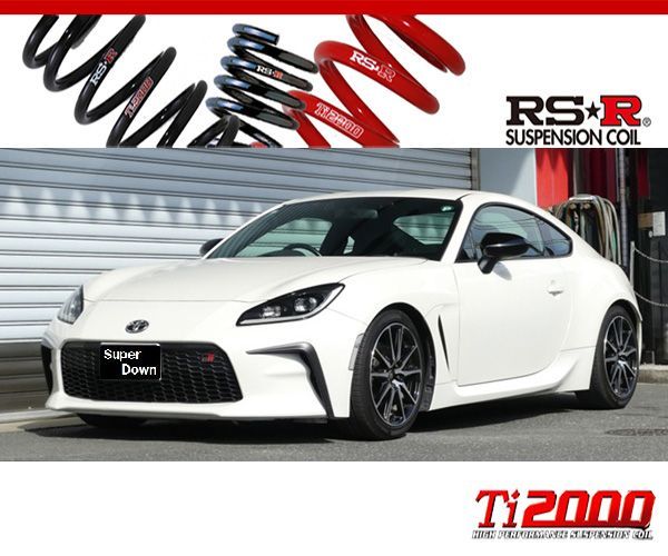 RS-R_Ti2000 SUPER DOWN ZN8 GR86_SZ_6AT車 2WD_2400 NA_R3|10～ 用車検対応ダウンサス T067TS