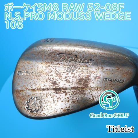 ウェッジ タイトリスト ボーケイSM8 RAW 52-08F/N.S.PRO MODUS3 WEDGE 105/Wedge/52 3364