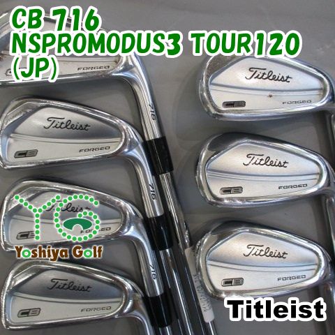 アイアン タイトリスト CB 716/NSPROMODUS3 TOUR120(JP) /S/0