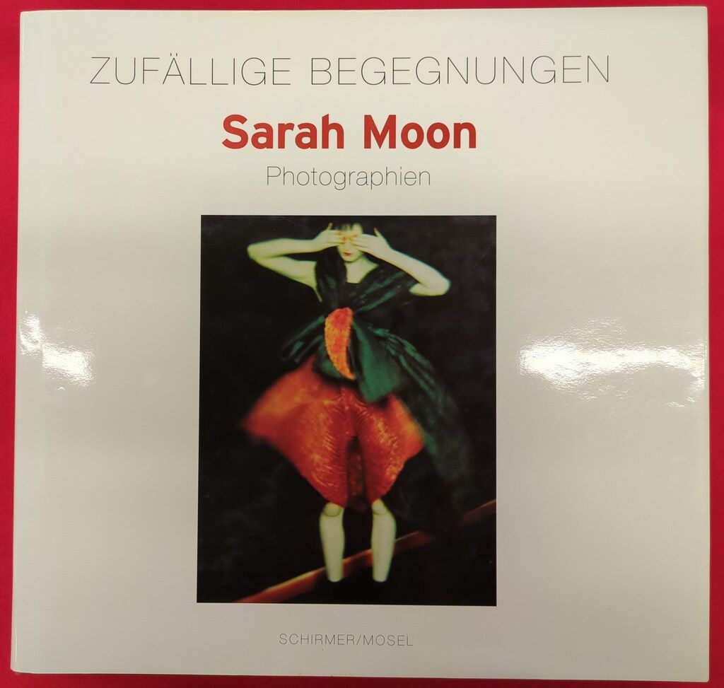 Sarah Moon Zufallige Begegnungen