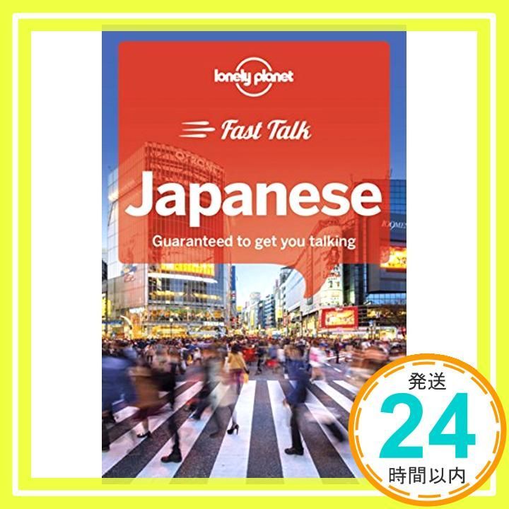 Lonely Planet Fast Talk Japanese 1 (Phrasebook) Abe， Yoshi; Hagiwara， Keiko_02
