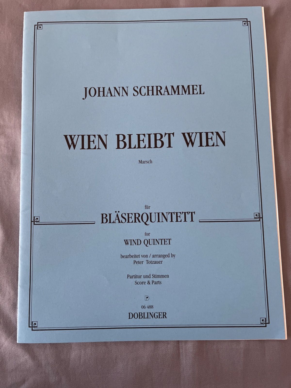 木管五重奏楽譜　ウィーンはいつもウィーン行進曲　シュランメル　アンサンブル