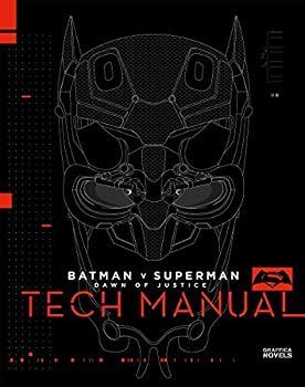 【-非常に良い】 バットマン vs スーパーマン ジャスティスの誕生 Tech Manual (G-NOVELS)