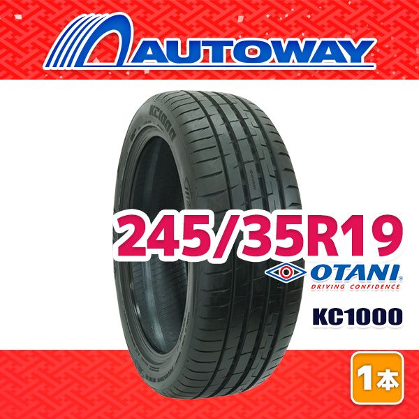 【AUTOWAY】 新品 245/35R19 サマータイヤ OTANI KC1000 19インチ １本売り 夏タイヤ オートウェイ