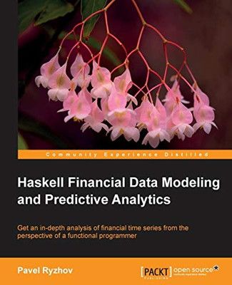 【中古】Haskell Financial Data Modeling and Predictive Analytics