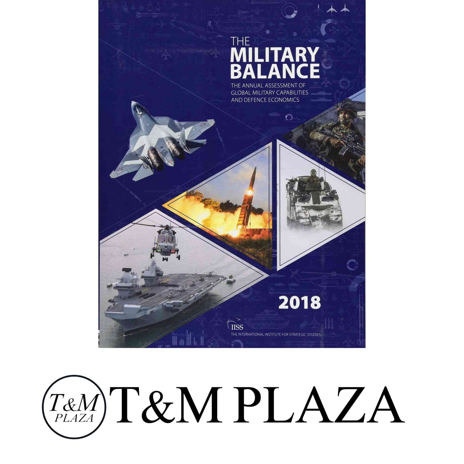 The Military Balance 2018 ペーパーバック The International Institute for Strategic Studies IISS