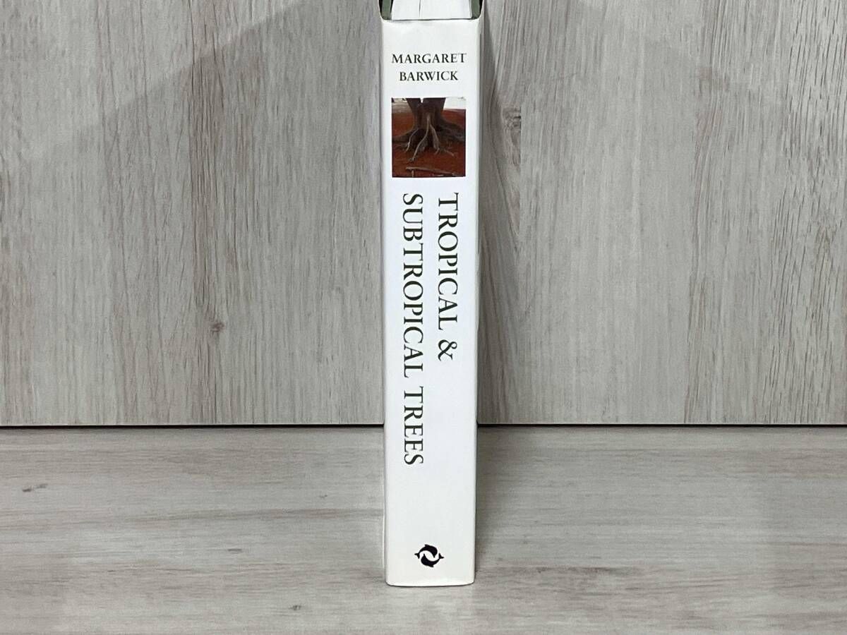  洋書 TROPICAL - SUBTROPICAL TREES A WORLDWIDE ENCYCLOPAEDIC GUIDE 趣味 スポーツ 実用 本