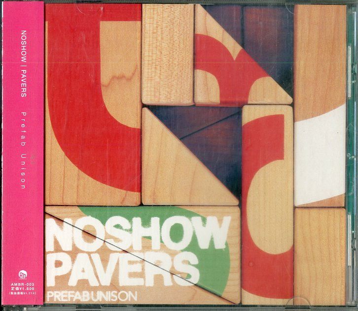 CD / NOSHOW (ASPARAGUS・BACK DROP BOMB・THUMB) / ザ・ペイヴァーズ (THE PAVERS・スコット・レイノルズ・ALL・オール)  / Prefab Unison (2003年・AMBR-003・パンク・PUNK) - メルカリ