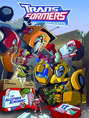 Transformers Animated: The Allspark Almanac Vol. 2／Bill Fost