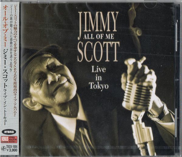 CD ジミー・スコット, T.K.ブルー, ジョン・リーゲン, ヒル・グリーン; ドゥエイン・ブロードナックス オール・オブ・ミー  /00110 CD ジミー・スコット, T.K.ブルー, ジョン・リーゲン, ヒル
