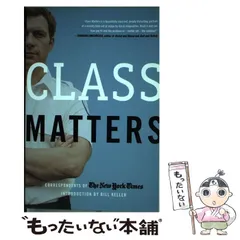Class Matters [ペーパーバック] 2025年最新】Class Mattersの人気アイテム - メルカリ