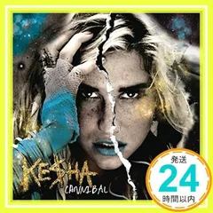 Cannibal [CD] Ke$ha (Kesha) ケシャ_02