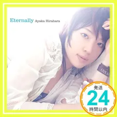 Eternally [CD] 平原綾香、 平原綾香、 松井五郎、 島健; 西川進_02