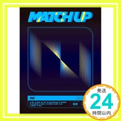 MATCH UP (BLUE Ver.)(初回限定盤)(DVD付) [CD] INI_02